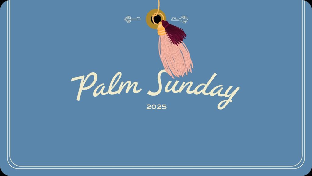 Palm Sunday